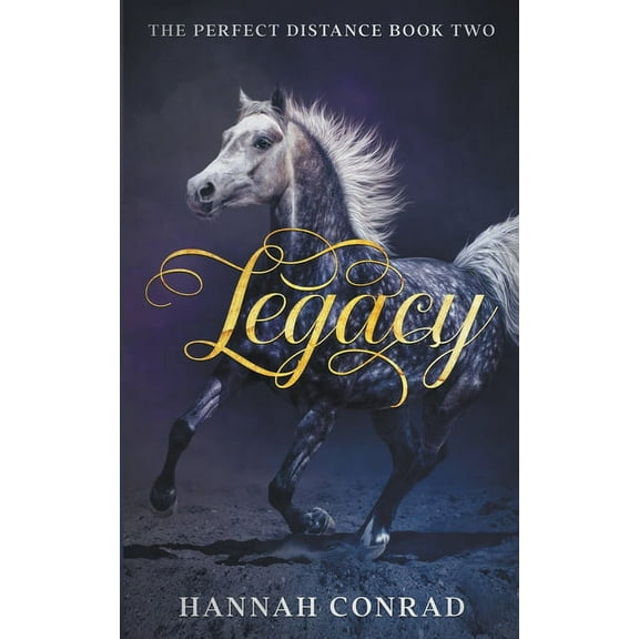 Fantasy Unleashed: The Perfect Distance Legacy, Book 2, (Paperback)