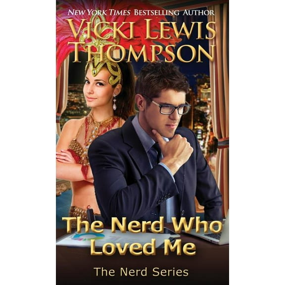 Nerd The Nerd Who Loved Me, Book 2, (Paperback)