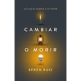thumbnail image 1 of CAMBIAR O MORIR WHITAKER HOUSE Pasta Blanda, 1 of 2
