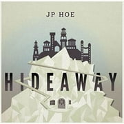Jp Hoe - Hideaway - Vinyl