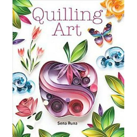 Quilling Art, Sena Runa Paperback