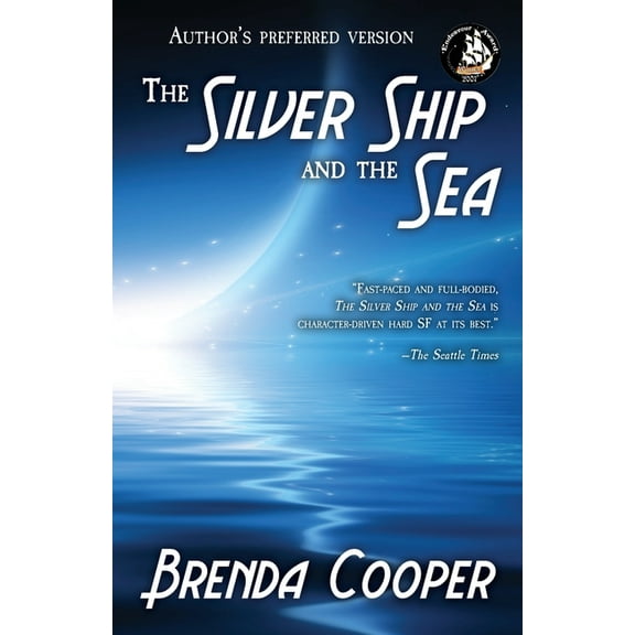 Fremont's Children The Silver Ship and the Sea, Book 1, (Paperback)