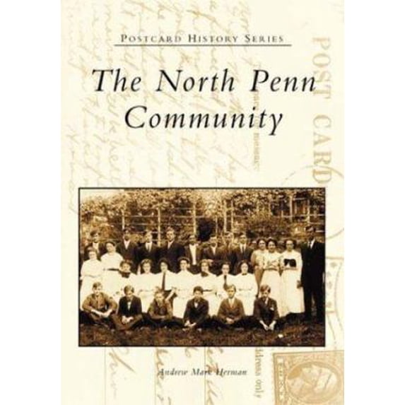 Pre-Owned The North Penn Community (Paperback) 0738511161 9780738511160