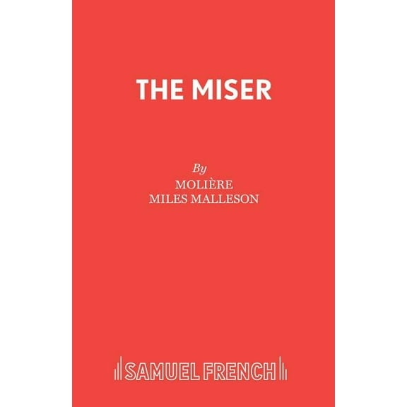 The Miser, (Paperback)