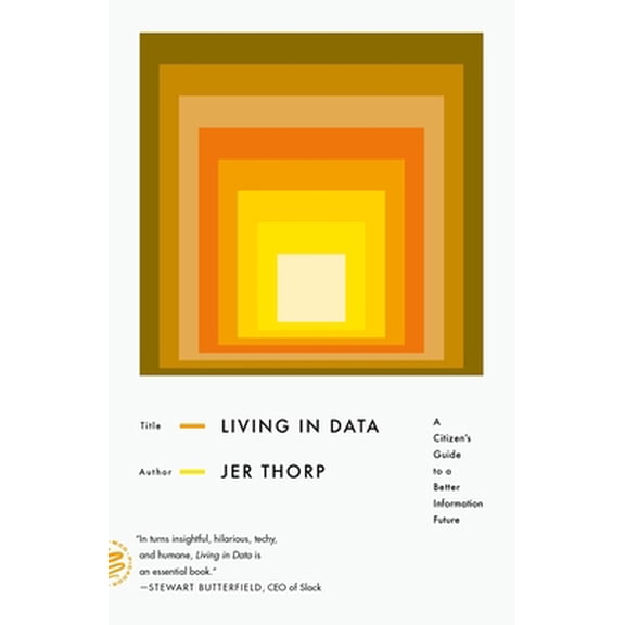 Pre-Owned Living in Data (Paperback) by Jer Thorp
