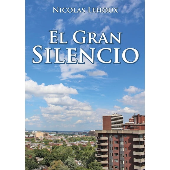 El Gran Silencio, (Paperback)