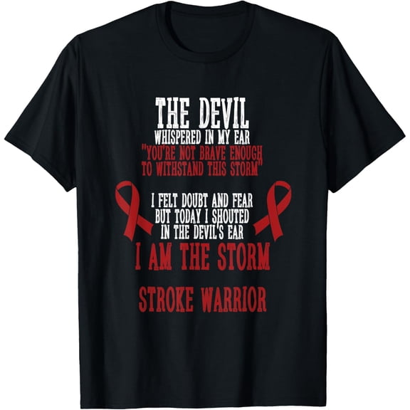 Stroke Awareness I Am The Storm Stroke Warrior Quotes T-Shirt