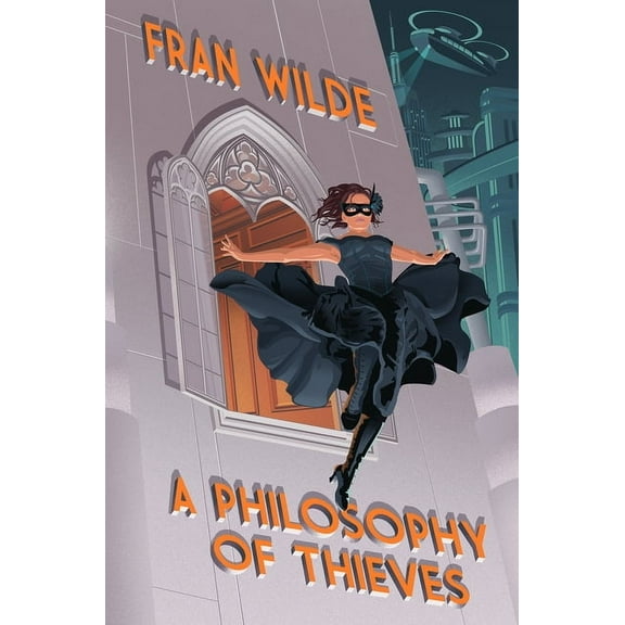 The Canarvier Files A Philosophy of Thieves, (Hardcover)
