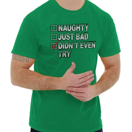 Funny Santa Claus Jokes Santa Claus Naughty List Didnt Try Christmas Shirt Funny Cool T-Shirt Tee ()