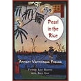 thumbnail image 1 of Pre-Owned Pearl in the Rice: Ancient Vietnamese fables (Paperback) 1892841053 9781892841056, 1 of 1