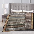 thumbnail image 4 of Gifts for Brother Blanket - Brother Gift from Sister - Brother Gifts - Brother Birthday Gift - Birthday Gifts for Men - Soft Throw Blankets for Bed Sofa Couch Travel Beach (Brown, 50x60 Inch), 4 of 6
