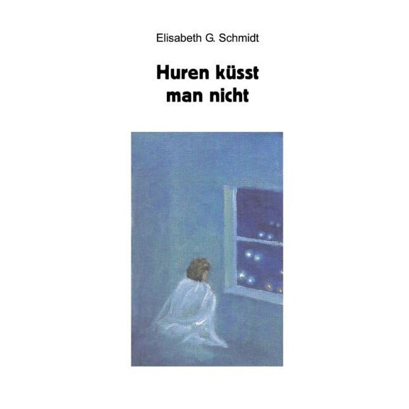 Huren kÃ¼sst man nicht, (Paperback)