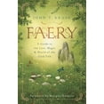 thumbnail image 1 of Pre-Owned Faery: A Guide to the Lore, Magic and World of the Good Folk Paperback, 1 of 1