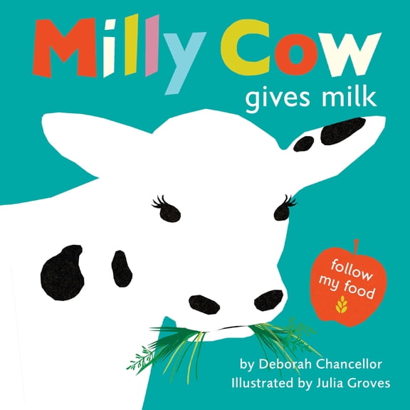 Pre-Owned Milly Cow Gives Milk (Follow My Food) Hardcover