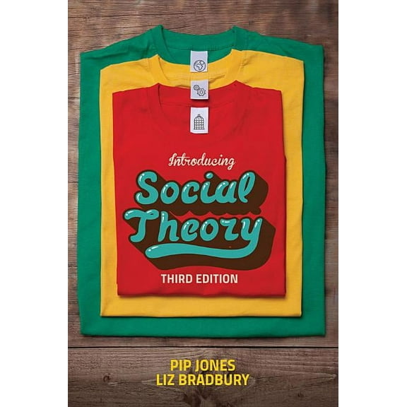 Introducing Social Theory, (Paperback)