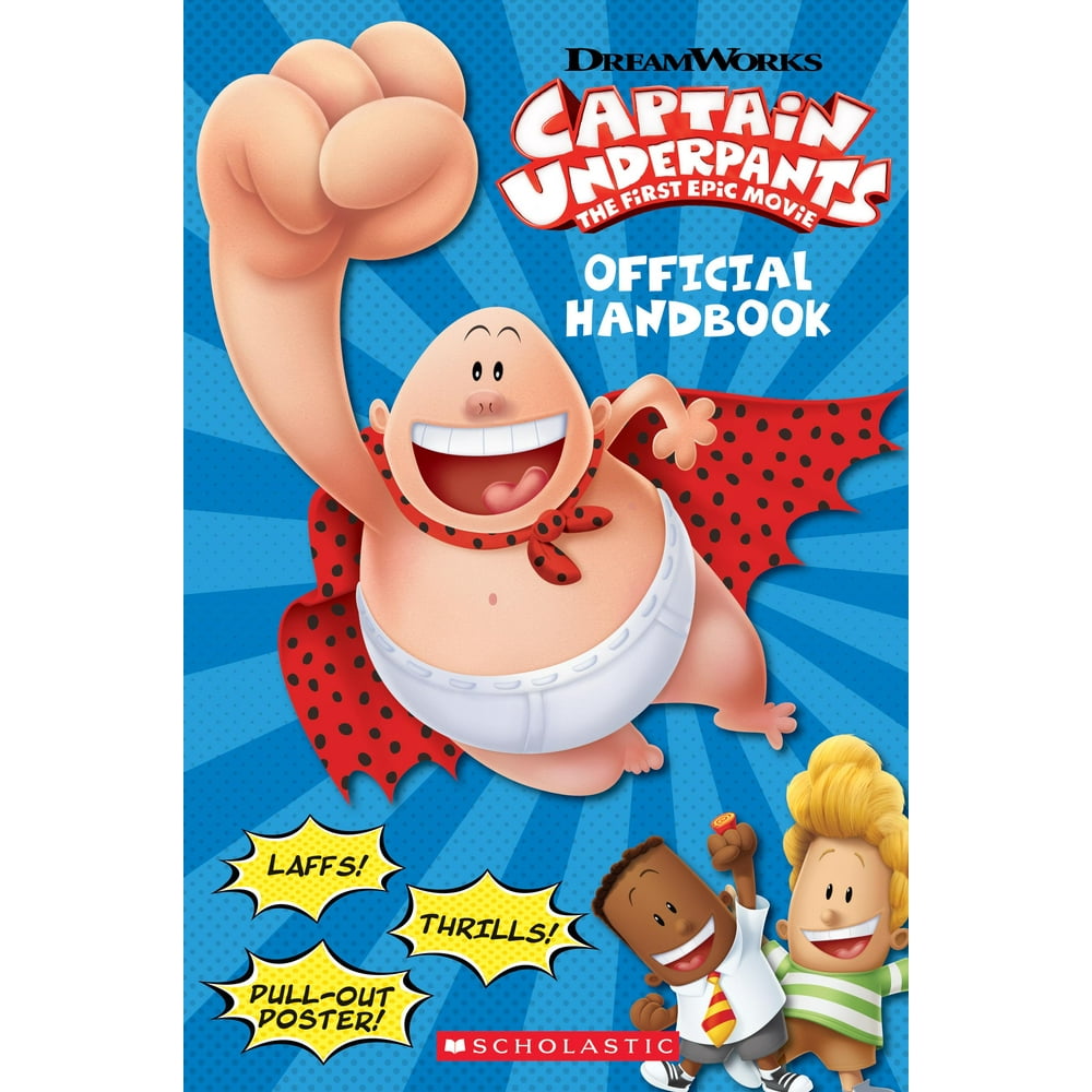 Captain Underpants Movie Official Handbook (Captain Underpants Movie