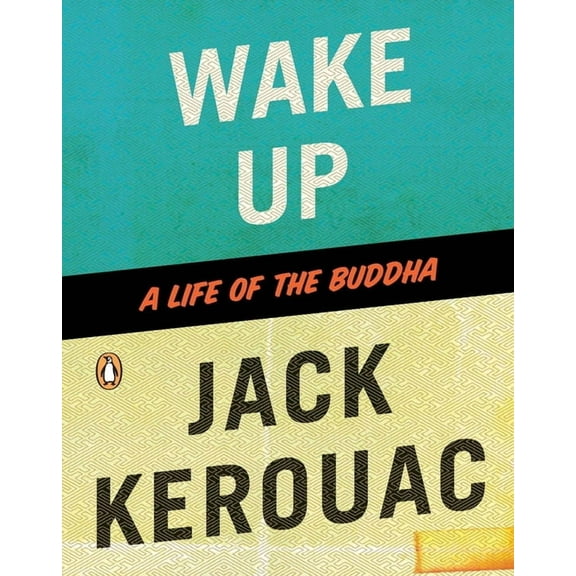 Wake Up: A Life of the Buddha, (Paperback)
