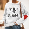 thumbnail image 3 of Aboser I'm Not for Everyone Womens Sweatshirt Plus Size Simple Tops Casual Crewneck Pullover Shirt Trendy Heart Graphic Sweatshirts, 3 of 9