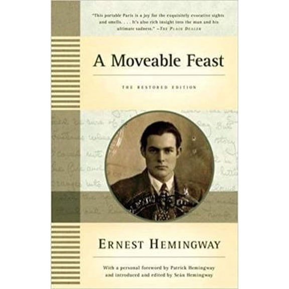 Pre-Owned A Moveable Feast: The Restored Edition (Paperback) 143918271X 9781439182710