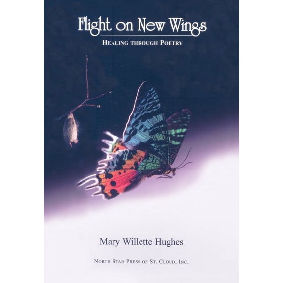 Flight on New Wings : Healing Through Poetry (Paperback)