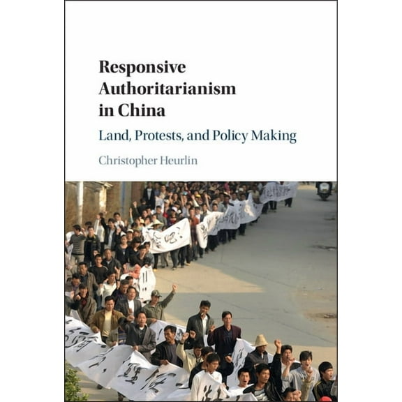 Responsive Authoritarianism in China, (Hardcover)