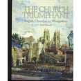 thumbnail image 1 of Pre-Owned The Church Triumphant: English Churches in Watercolour (Hardcover) 0970315732 9780970315731, 1 of 1