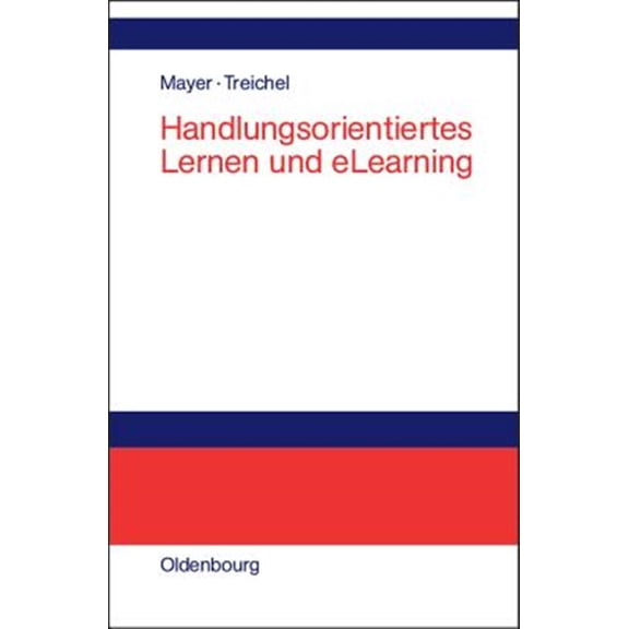 Pre-Owned Handlungsorientiertes Lernen und eLearning (Hardcover)