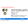 thumbnail image 2 of Engine Harmonic Balancer - Compatible with 1991 - 1995 GMC C3500HD 5.7L V8 1992 1993 1994, 2 of 2