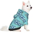 thumbnail image 2 of Haiem Best Dad Ever for Winter Dog Hoodie Sweatshirts with Pockets Warm Dog Clothes for Small Dogs Chihuahua-XX-Large, 2 of 7