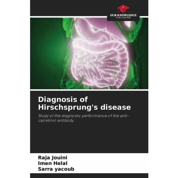 Diagnosis of Hirschsprung's disease, (Paperback)
