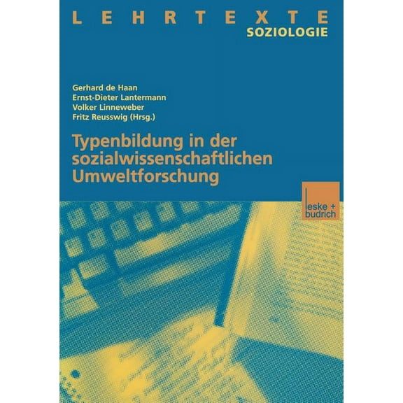 Typenbildung in Der Sozialwissenschaftlichen Umweltforschung, (Paperback)