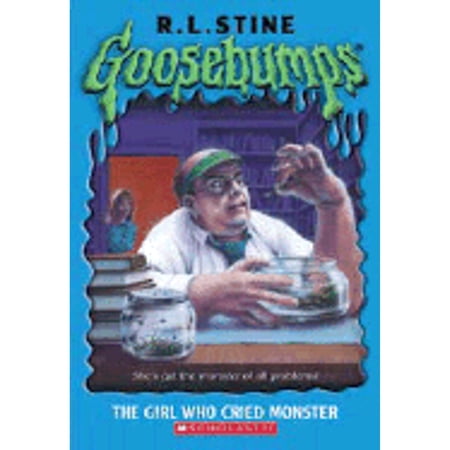 The Girl Who Cried Monster (Paperback) by R L Stine