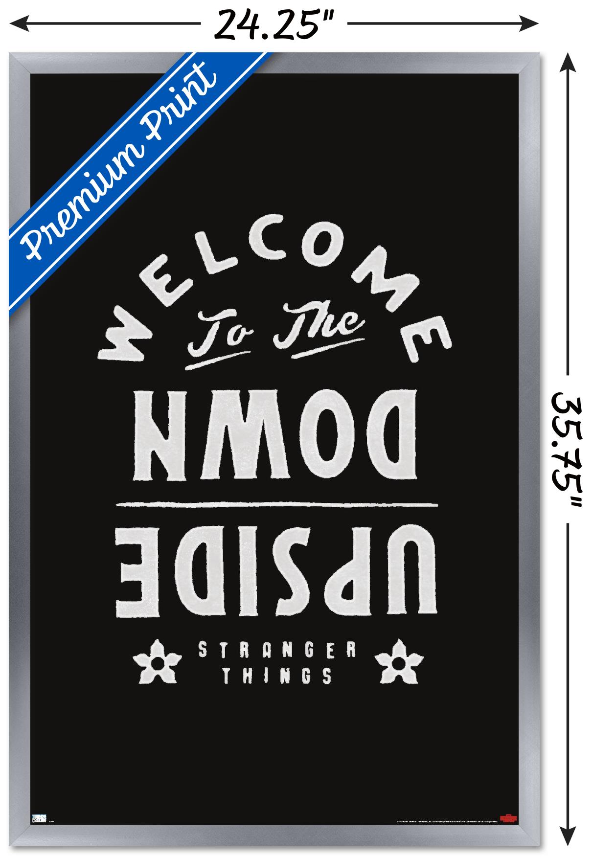 Netflix Stranger Things: Season 4 - Welcome To The Upside Down Wall Poster, 22.375" x 34" Framed