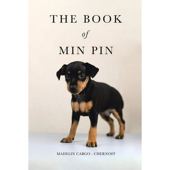 The Book of Min Pin, (Paperback)