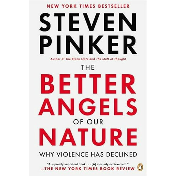Pre-Owned The Better Angels of Our Nature: Why Violence Has Declined, by Steven Pinker,(Paperback), Nonfiction, English