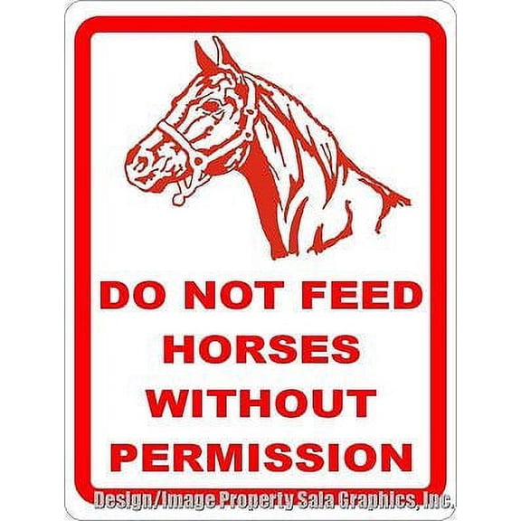 Do Not Feed Horses without Permission Sign