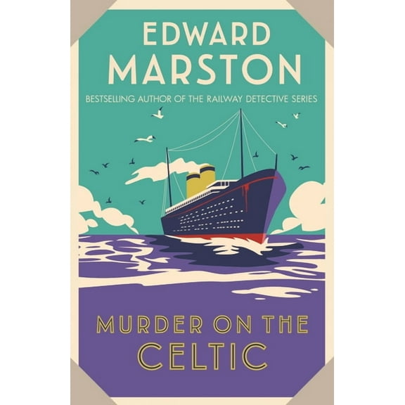 Ocean Liner Mysteries Murder on the Celtic: An Action-Packed Edwardian Murder Mystery, (Paperback)
