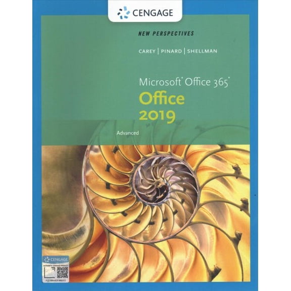 Pre-owned New Perspectives Microsoft Office 365 & Office 2019 Advanced, Paperback by Carey, Patrick; Pinard, Katherine T.; Shellman, Mark, ISBN 0357360524, ISBN-13 9780357360521