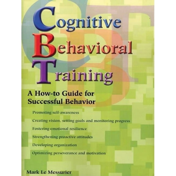 Cognitive Behavioral Training, (Paperback)