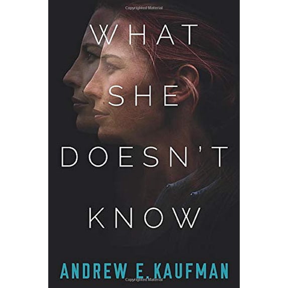 Pre-Owned What She Doesn't Know: A Psychological Thriller (Paperback) 1477809082 9781477809082