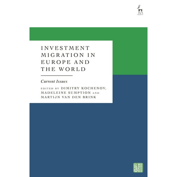 Investment Migration in Europe and the World: Current Issues, (Hardcover)