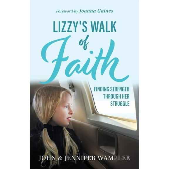 Lizzy's Walk of Faith, (Paperback)