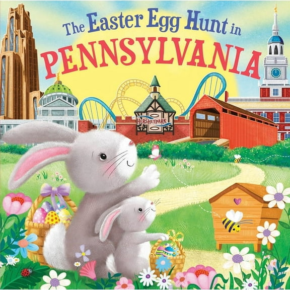 Easter Egg Hunt in: The Easter Egg Hunt in Pennsylvania (Hardcover)