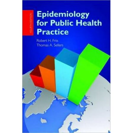 Epidemiology for Public Health Practice (Friis, Epidemiology for Public Health Practice) [Paperback - Used]