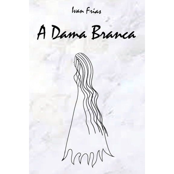 A Dama Branca, (Paperback)