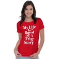 thumbnail image 4 of Life Based True Story Sarcastic Humor Womens Fitted Plus Size Graphic Tee Brisco Brands 2X, 4 of 5