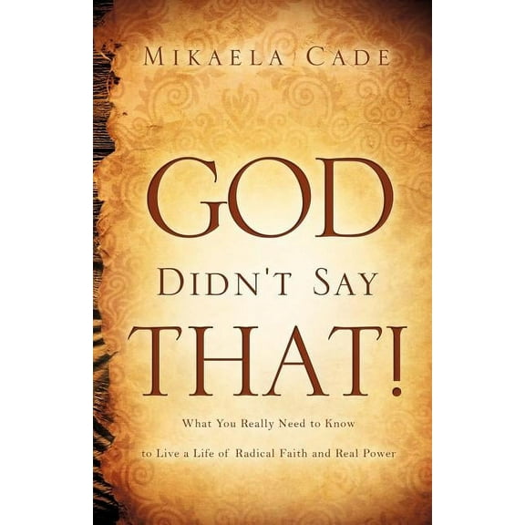 God Didn't Say That!, (Paperback)