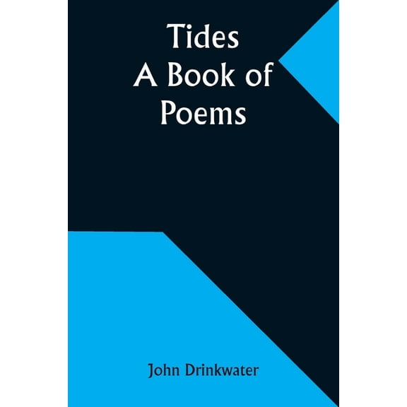 Tides: A Book of Poems, (Paperback)