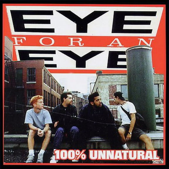 Eye for An Eye - 100% Unnatural - Punk Rock - CD