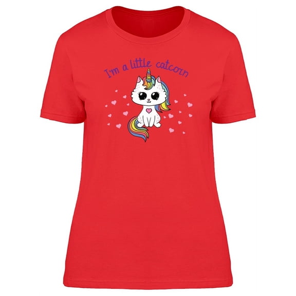 Im A Little Catcorn T-Shirt Women -Image by Shutterstock, Female Large